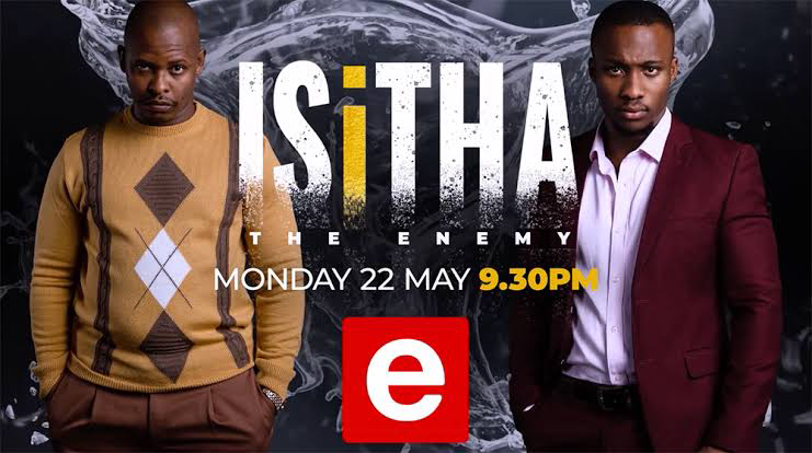 ISITHA: THE ENEMY 19 – 23 February 2024 TEASERS