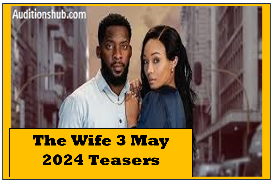 The Wife 3 May 2024 Teasers