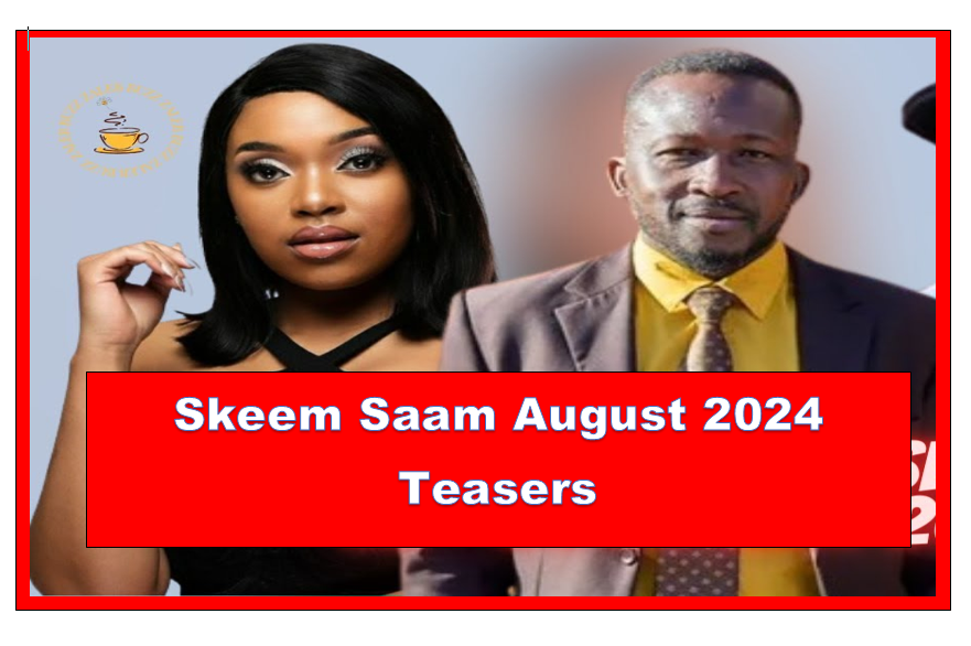 Skeem Saam August 2024 Teasers
